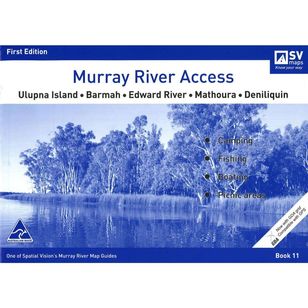 Murray River Access Map #11 Ulupna Island, Barmah, Edward River, Mathoura, Deniliquin
